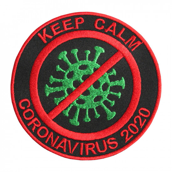 Corona 2020 Keep Calm Embroidered Custom Aufnähen / Aufbügeln / Klettverschluss