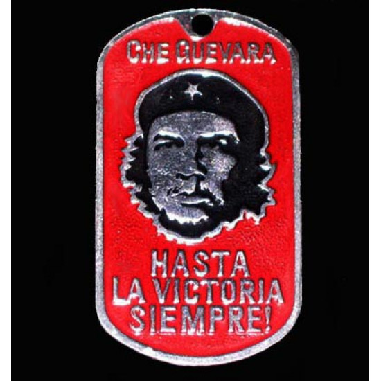 Che guevara metal tag "hasta la victoria siempre"